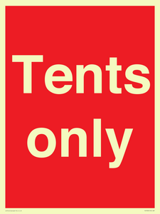 Tents only